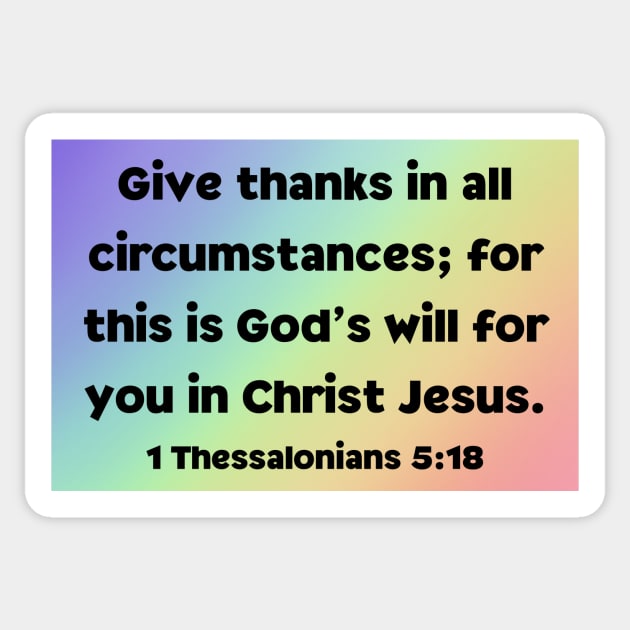 Bible Verse 1 Thessalonians 5:18 Sticker by Prayingwarrior